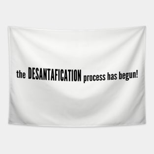 DESANTAFICATION Tapestry