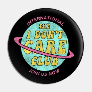 I don't Care Club // Pastel Colors Funny Quotes Pin