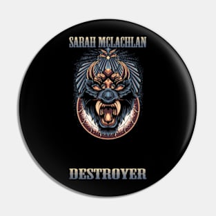 SARAH MCLACHLAN BAND Pin