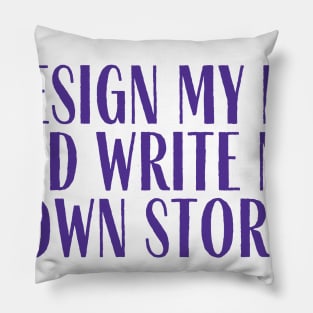 My Own Story Pillow