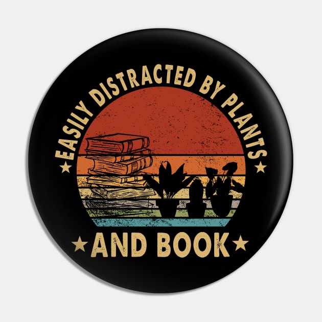 Easily Distracted By Plants And Book Pin by torifd1rosie