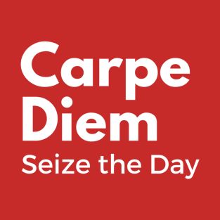 Carpe Diem T-Shirt