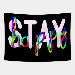 Stay Happy Typography Tapestry