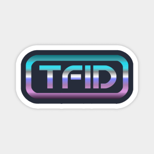 TFID Chrome Magnet