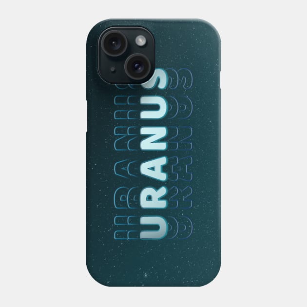 Typograph Planet Uranus: the Ice Giant V02 Phone Case by Da Vinci Feather