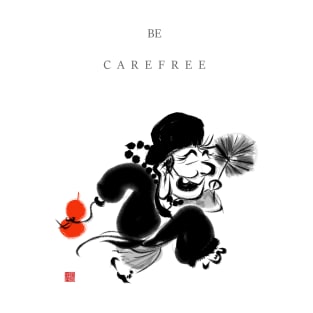 Be Carefree Monk T-Shirt