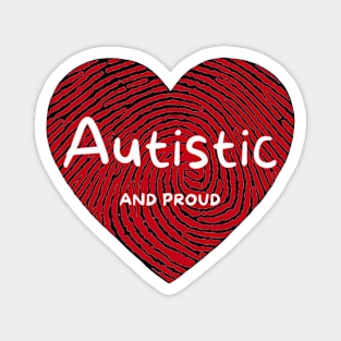 Autistic And Proud Red Fingerprint Heart Magnet