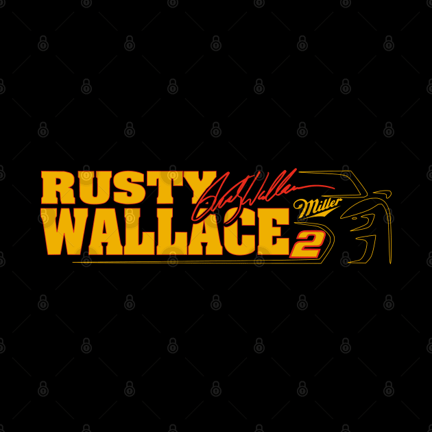 #2 Rusty Wallace Fan by Lifeline/BoneheadZ Apparel