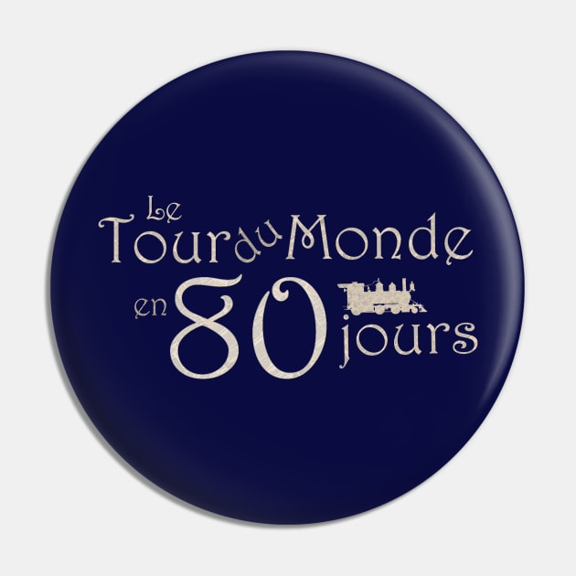 Around the World in 80 Days Pin by MandyE