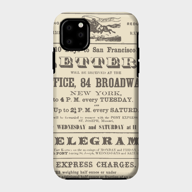 Pony Express Advertisement Pony Express Phone Case Teepublic