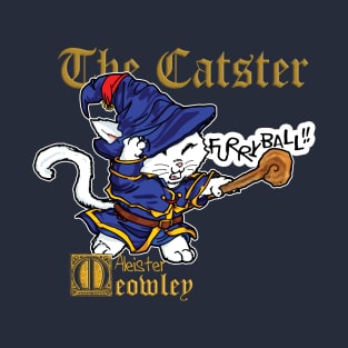 Fantasy Kittens Serie: the Catster - wizard cat, sorcerer, magic T-Shirt