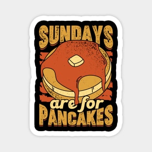 Sundays Are For Pancakes Baking Lover Gift Magnet