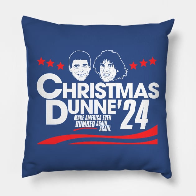Christmas and Dunn for President 2024 Pillow by darklordpug