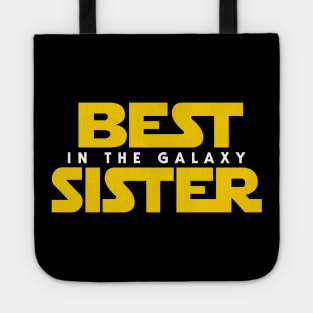 Best Sister in the Galaxy Tote