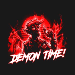 Demon Time! T-Shirt