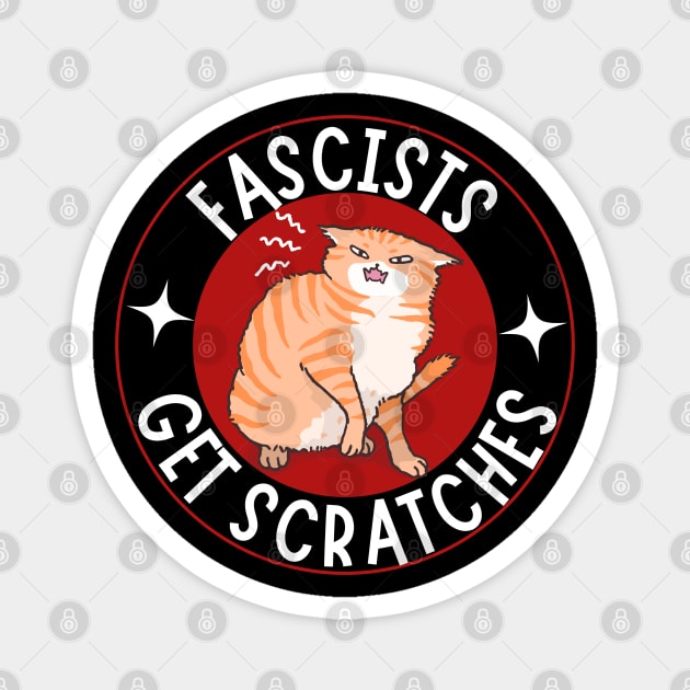 Fascists Get Scratches Anti Fascism Magnet by The WYLD Tribe
