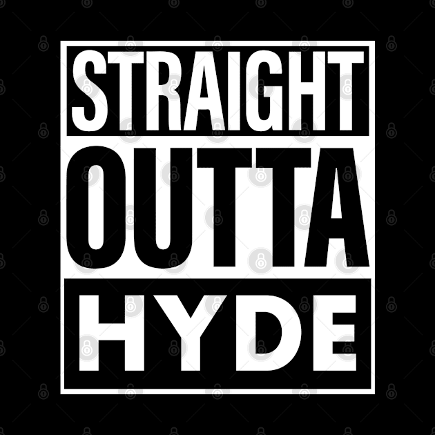 Hyde Name Straight Outta Hyde by ThanhNga