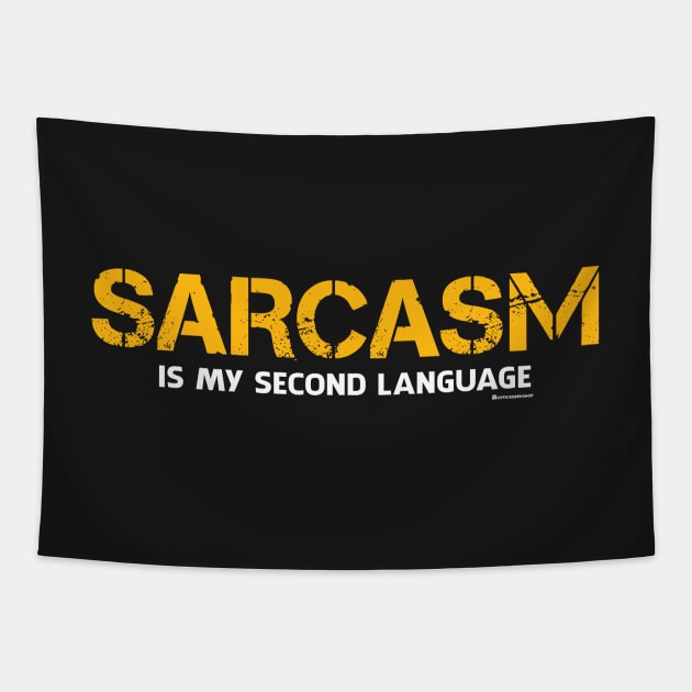 SARCASM IS MY SECOND LANGUAGE Tapestry by officegeekshop