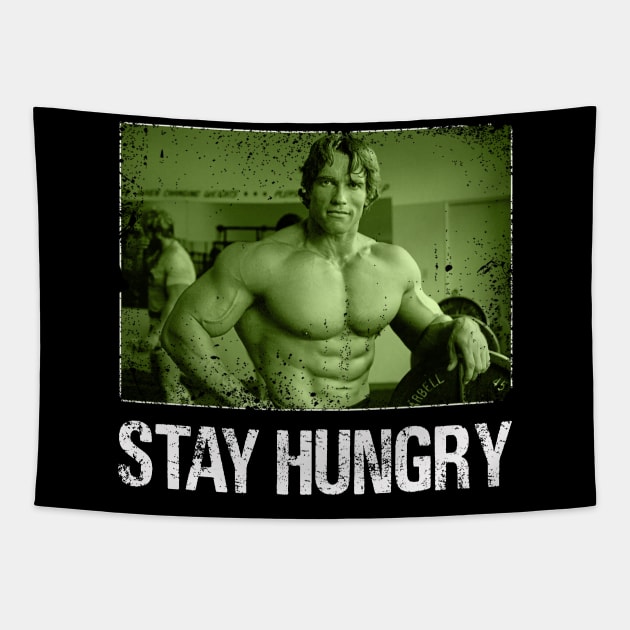 Stay Hungry, Stay Channeling Arnold Schwarzenegger's Iconic Fitness Era Tapestry by HOuseColorFULL