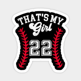 That's My Girl Baseball Player #22 Cheer Mom Dad School Team Magnet