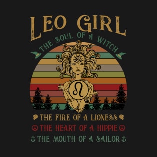 Leo Girl The Soul Of A Witch Awesome T shirt T-Shirt