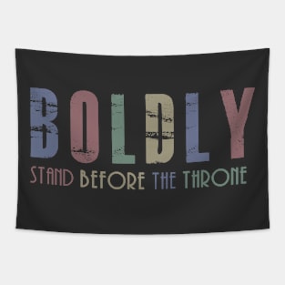 Come Boldly Before The Throne of Grace - Hebrews 4:16 Tapestry