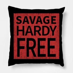 Savage Hardy Free Pillow