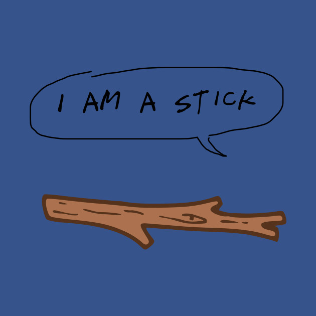 Disover I Am A Stick - Stormlight Archive - T-Shirt