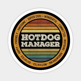 Vintage Hotdog Manager Magnet