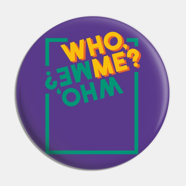 Who, me? Pin by Dellan