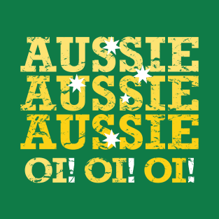 Aussie Aussie Aussie Oi Oi Oi (Gold) T-Shirt