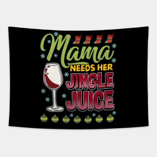 Mama Needs Her Jingle Juice Christmas Wine Tapestry
