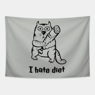 I hate diet! Tapestry