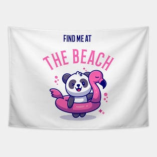 Find me at the beach baby panda gift for sumer vacation holidays Tapestry