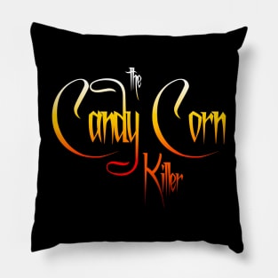 The Candy Corn Killer - Tales from the Book of Kurbis Pillow