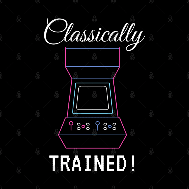 Classically Trained Video Game Tee by Blerdy Laundry