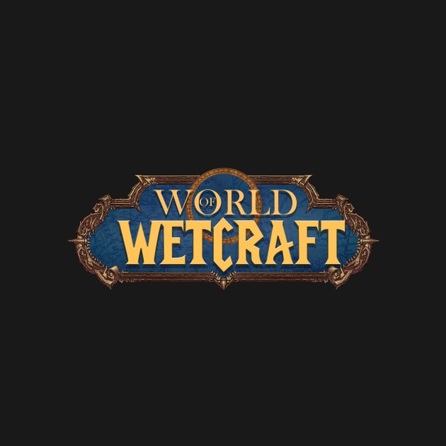 World of WETcraft logo by karisplayground