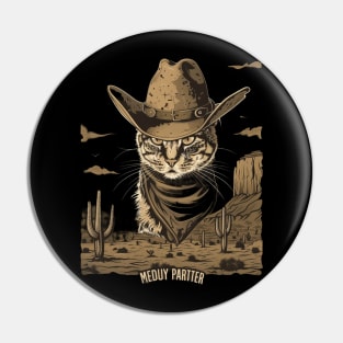 Cat Cowboy Chronicles Meow Pin