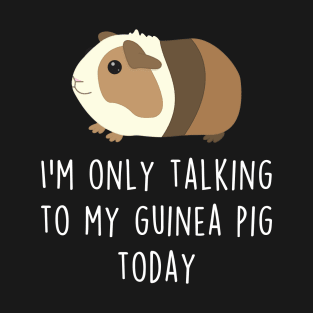 Guinea Pig Talking To T-Shirt