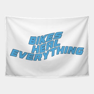 Bikes Heal Everything Biker Quotes Tapestry