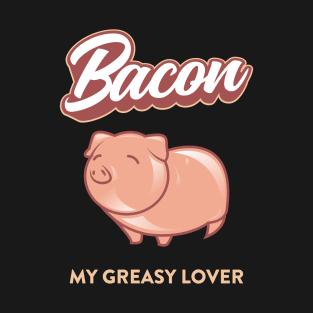 Bacon Humour T-Shirt