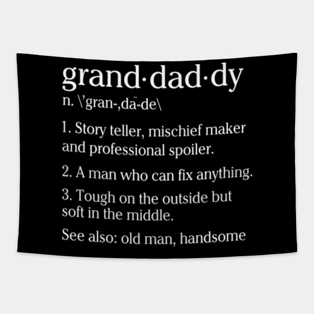 Download Granddaddy Definition Noun Grandparents Day Gifts Tee ...
