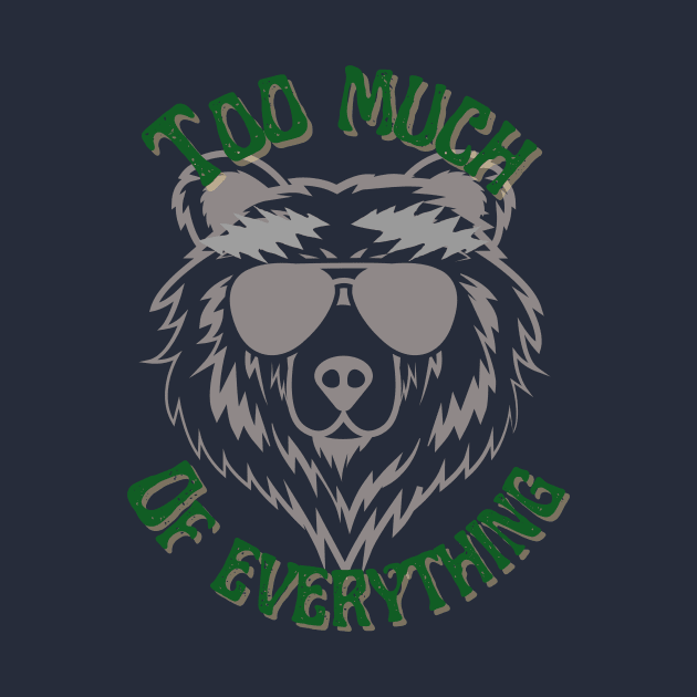 Too Much of Everything by Artful Dead