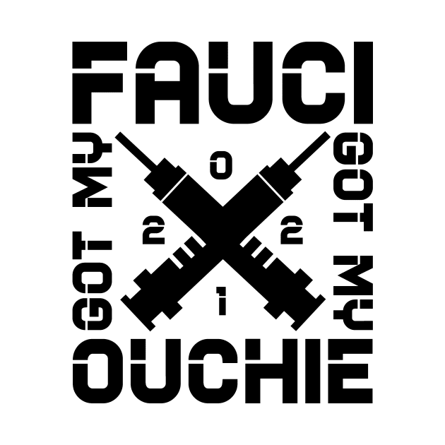 Got my fauci ouchie by colorsplash