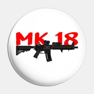 MK 18 Guns Rifle Pin