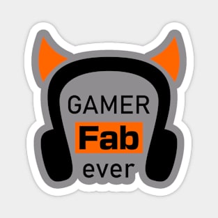 gamer fab-ever Magnet