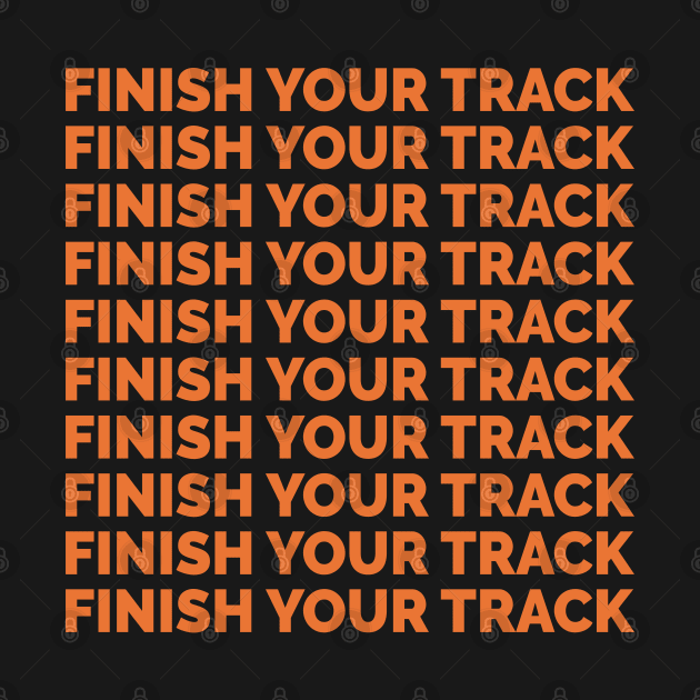 Finish your track 1 by Stellart