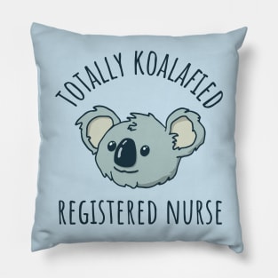 RN Koalafied Registered Nurse Pillow