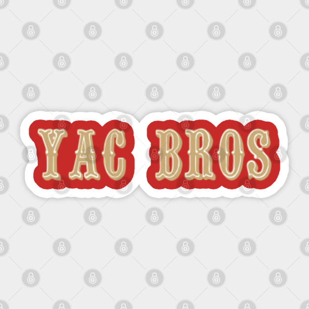 Yac Bros 49ers Sticker Teepublic Uk