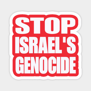 STOP ISRAEL'S GENOCIDE - White - Back Magnet